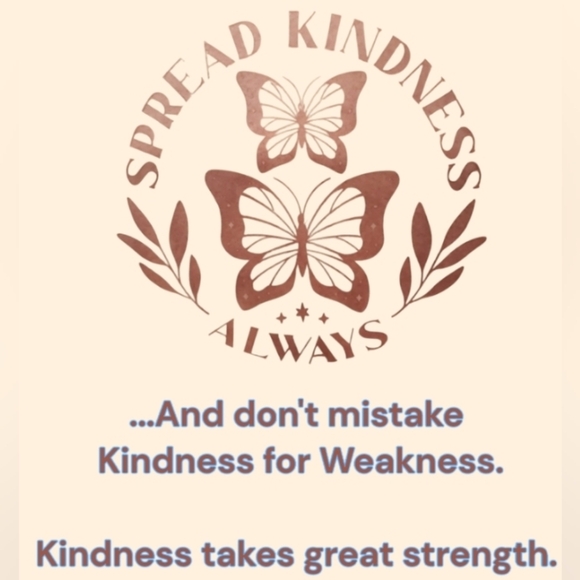 ๐ฆKind is ๐ฏStrong๐ - Picture 4 of 7